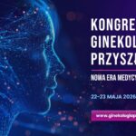 Kongres Ginekologii Przyszłości