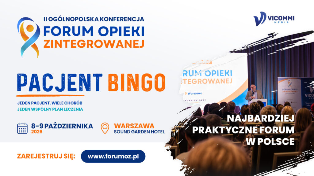Forum Opieki Zintegrowanej „Pacjent Bingo” 2026